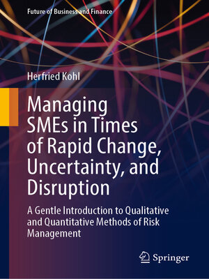 cover image of Managing SMEs in Times of Rapid Change, Uncertainty, and Disruption